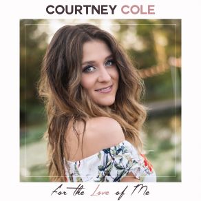 Download track Love On Tap Courtney Cole