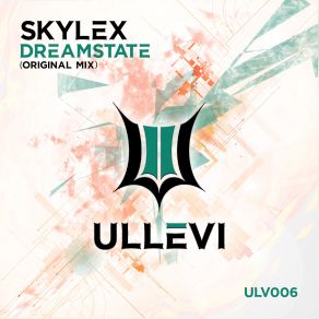 Download track Dreamstate (Original Mix) Skylex