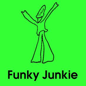 Download track Funky Junkie Sauce