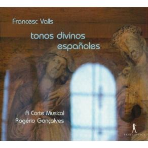 Download track 26 La Que En El Jardin Serafico, Tono A 4 Con Violines A S. Antonio- 1. Estribillo ''La Que En El Jardin Serafico'' Francisco Valls