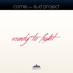 Download track Ready To Fight (Radio Edit) Sud Project