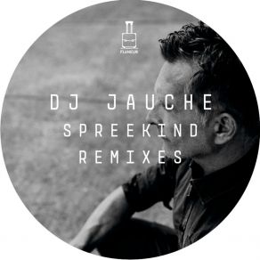 Download track Spreekind (Tigerskin Remix) DJ JaucheTigerskin