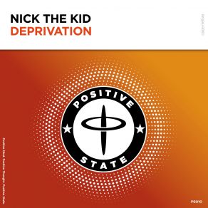 Download track Deprivation Nick The Kid