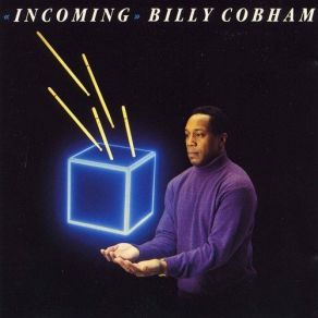 Download track Incoming Billy Cobham