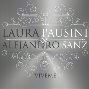 Download track Víveme (With Alejandro Sanz 2013) Alejandro Sanz, Laura Pausini