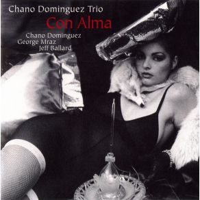 Download track Con Alma Chano Domínguez