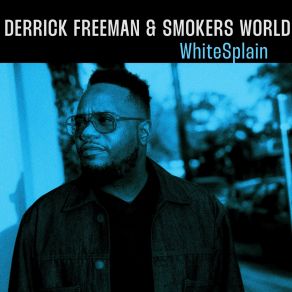 Download track White Splain Smokers WorldMs, Erica Falls