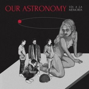 Download track Viajero En El Tiempo Our Astronomy