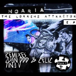 Download track The Lorrenz Attractor (Original Mix) Noaria