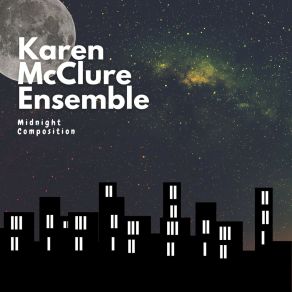 Download track From The Moment We Touched Karen McClure Ensemble