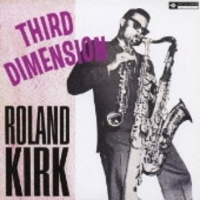 Download track Roland'S Theme Roland Kirk