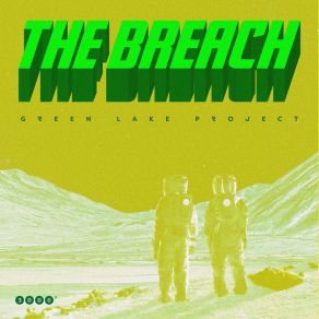 Download track The Breach (D-Nox Remix) Green Lake ProjectD - Nox, Andy's Echo