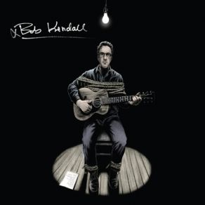 Download track You Can't Have Everything Bob Kendall