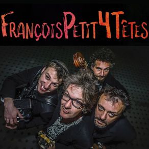 Download track L'appel Du Printemps François Petit 4 Têtes