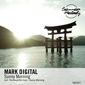 Download track The Beautiful Gate (Original Mix) Mark Digital