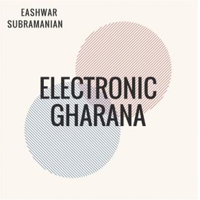 Download track Let Go Of The Past Eashwar Subramanian