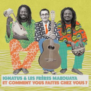 Download track Le Roi Dagobert Les Frères Makouaya