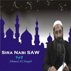 Download track Sira Nabi SAW, Pt. 8 Ahmed Al Naqib