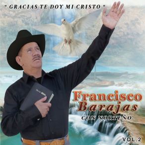 Download track Morir Cantando Francisco Barajas