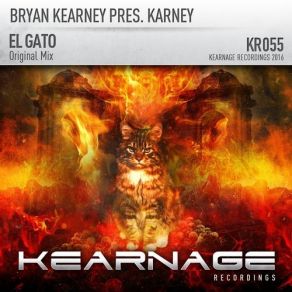 Download track El Gato (Original Mix) Bryan Kearney, Karney