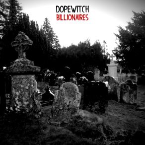 Download track Billionaires Dopewitch