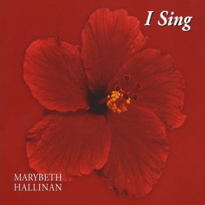 Download track I Sing Marybeth Hallinan