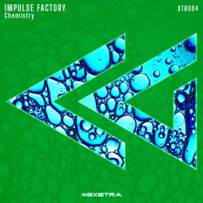 Download track Chemistry (Juno Mix) Impulse Factory