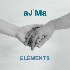 Download track Éléments Aj'ma