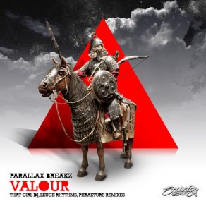 Download track Valour (That Girl DJ Remix) Parallax Breakz