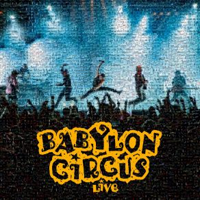 Download track Nina (Live) Babylon Circus