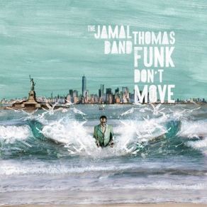 Download track Trouble Jamal Thomas Band