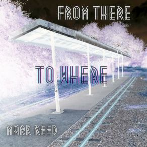 Download track Hurry Along Mark Reed