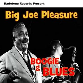 Download track Brothers Three Big Joe Pleasure