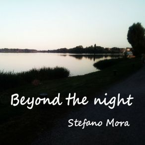 Download track The Dawn After Sunset Stefano Mora