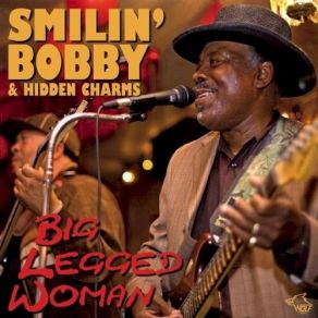 Download track They Call Me A Dog (Mind Your Own Business) Smilin' Bobby, Hidden Charms