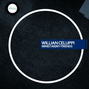 Download track Ministar Willian Celuppi