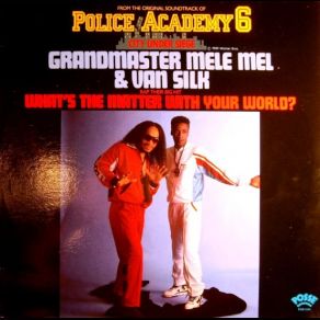 Download track What's The Matter With Your World (Club Mix) Grandmaster Flash