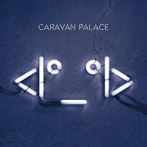 Download track Human Leather Shoes For Crocodile Dandies Caravan Palace