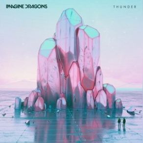 Download track Thunder Imagine Dragons