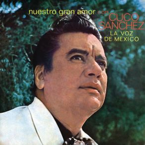 Download track Hasta Luego (Remasterizado) Cuco Sánchez