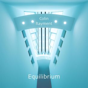 Download track Phases Of Equilibrium Colin Rayment