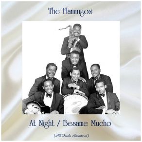 Download track Besame Mucho (Remastered 2015) The Flamingos