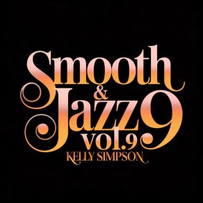 Download track Smooth & Jazz 85 Kelly Simpson