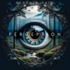 Download track Perception Georgio Safo