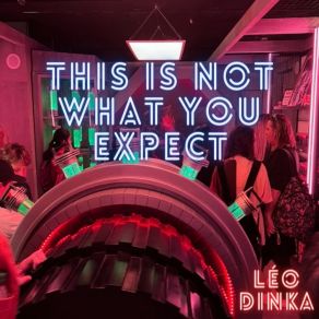 Download track What You Expect Léo Dinka