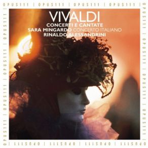 Download track Concerto In C Major For Strings And Continuo, RV 117: I. Allegro Alla Francese Rinaldo Alessandrini, Concerto Italiano, Sara Mingardo