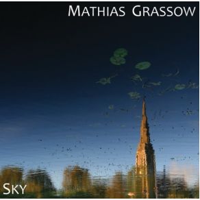 Download track Sky Part I Mathias Grassow