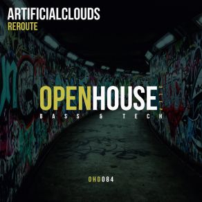 Download track Reroute (Original Mix) ArtificialClouds