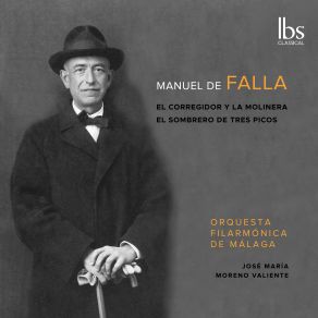 Download track Danza Del Molinero (Farruca) (Miller's Dance) José María Moreno ValienteOrquesta Filarmónica De Málaga