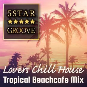 Download track In Love With Life Cafe Lounge Resort